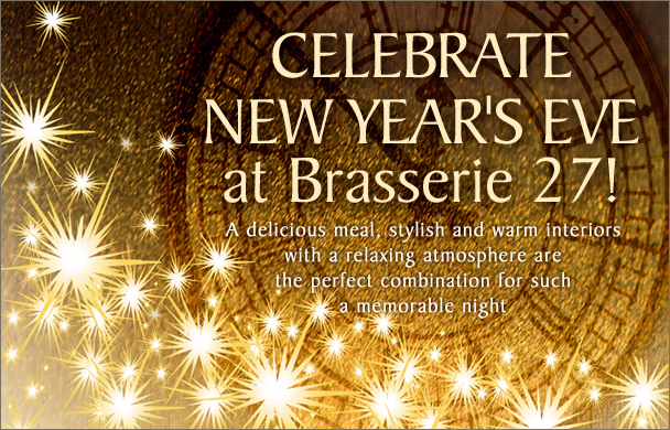 New Year’s Eve at Brasserie 27